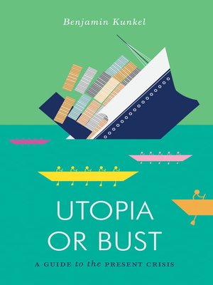 cover image of Utopia or Bust